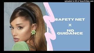 Ariana GrandeTy Dolla $ignChris BrownDrake - safety netNo Guidance B95