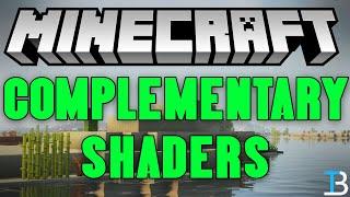 How To Download & Install Complementary Shaders in Minecraft