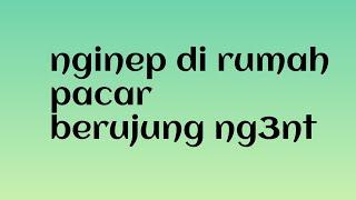 nginep dirumah pacar berujung ng3nt  asmr suara cowok  desahan cowok part21