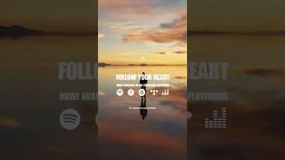 ‘Follow Your Heart’ ️ OUT NOW    #taoufik  #dreamer #orientalvibes #newmusic #soundsofdreams