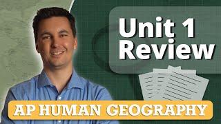 AP Human Geography Unit 1 Review Everything You NEED to Know