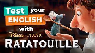 Whats Your English LEVEL? — Test Your English with RATATOUILLE