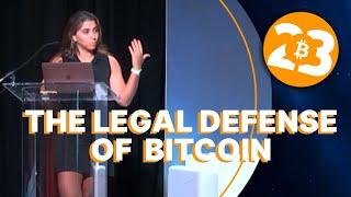 The Legal Defense of Bitcoin - Bitcoin 2023