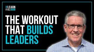 Turning Fitness into Leadership  Tim Whitmire Learnit Training Online