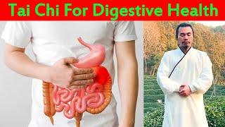 Improve All Digestive Problems With Simple And Easy Tai Chi Exercise