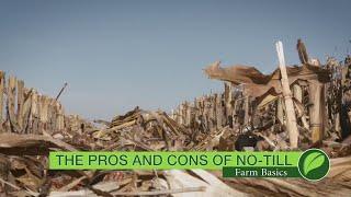 Farm Basics #1029 The Pros And Cons Of No-Till Air Date 12-24-17