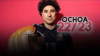 Guillermo Ochoa BEST saves of the season • 202223 Season • Save Compilation