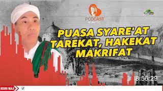 PENGAJIAN TGH SIBAWAIHI MUTAWALLI ‼️ PUASE SYARE’AT TAREKAT HAKEKAT DAN MAKRIFAT