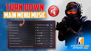 How to Turn Down the Main Menu Music in CS2 PC  Change Main Menu Music in CS2