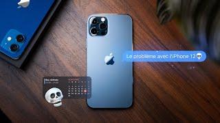 Le problème avec liPhone 12 