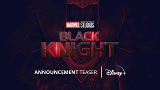 BLACK KNIGHT - Teaser Trailer  Kit Harington Returns As Dane Whitman  Marvel Studios & Disney+