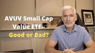 Does the Avantis Small Cap Value ETF AVUV Belong in Your Portfolio?