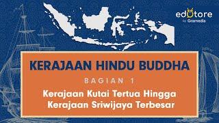 Belajar Sejarah - Kerajaan Hindu Buddha di Indonesia #BelajarDiRumah