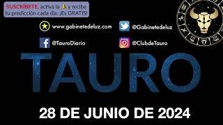 Horóscopo Diario - Tauro - 28 de Junio de 2024.