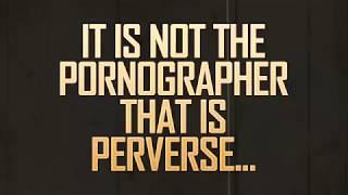 It Is Not the Pornographer That Is Perverse - trailer