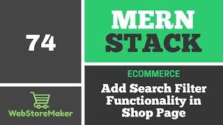 74 Add Search Filter in Shop Page - Ecommerce Tutorial using MERN Stack