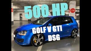 GOLF V GTI 500hp DSG