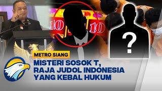 Sosok T Pengendali Judol KEBAL Hukum Beraksi dari Kamboja Metro Siang