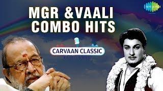Carvaan Classic Radio Show  MGR & Vaali Combo Hits  Old Tamil Classic Songs