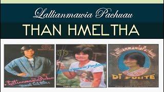 Lallianmawia Pachuau   Than Hmeltha