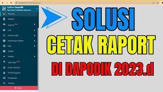 Solusi cetak raport di dapodik 2023 d