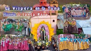 La Vispera de la Fiesta Patronal de Santa Rosa de Lima en la Tuna de Zamora