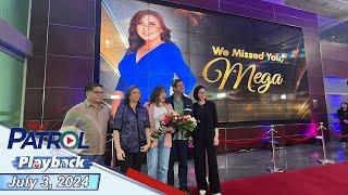 TV Patrol Playback  July 3 2024