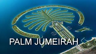 THE PALM JUMEIRAH DUBAI WALKING TOUR