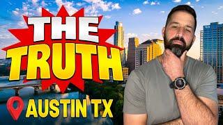 The UGLY Truth About Moving To Austin TX This 2024  Living In Austin Texas