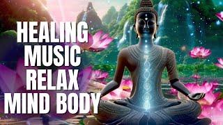 Healing Music Relax Mind Body l Deep Relaxing Healing Music for Sleep l Healing Stress & Anxiety