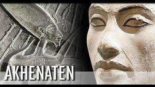 AKHENATON The Rebel Pharaoh ANCIENT EGYPT HISTORY DOCUMENTARY