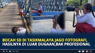 Viral Bocah SD di Tasikmalaya Jago Fotografi Bak Profesional Hasilnya di Luar Dugaan