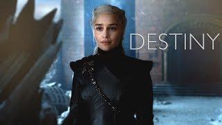 GoT Daenerys Targaryen  Destiny