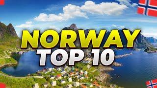 NORWAYS TOP 10 PLACES TO EXPLORE