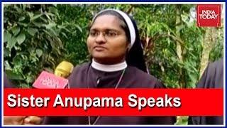 Church Trying To Isolate Rape Survivor Nun  Sister Anupama Exclusive