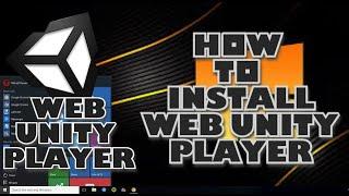 How to Install the Unity Web Player on PC or Mac  Install Successfully