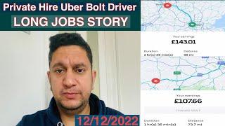 Uber Bolt Private Hire Driver Long Jobs Story 28112022 to 05122022