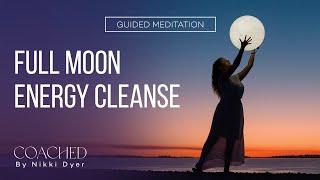 JULY 2024 Full Moon Meditation & Energy Cleanse  GUIDED MEDITATION 