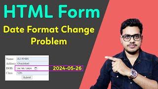 How to reverse date format in HTML forms  Date formate change problem in html form  Javascript