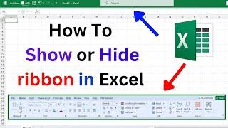 how to show or hide ribbon in excel  hide or show the microsoft office ribbon  excel tutorial