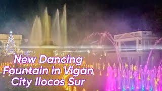 Dancing Fountain in Vigan City 2023Replaced with a better one