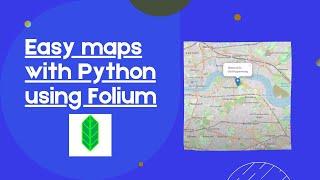 Introduction to Folium  Python Tutorial For Beginners FSW #1