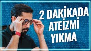 2 Dakikada Ateizmi Yıkma  Mehmet Yıldız @hayalhanem