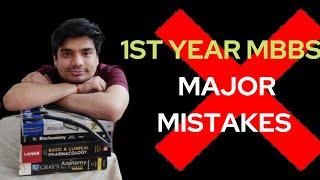 Avoid these mistakes in your first year of MBBS