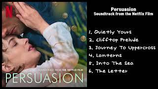 Persuasion OST  Soundtrack from the Netflix Film