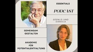 Gerald Hüther und Daniela Voigt - Akademie für Potentialentfaltung - Mitgestaltung und Partizipation