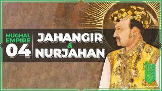 Jahangir and Nur Jahan  1605CE - 1627CE  Al Muqaddimah