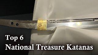 Top 6 National Treasure Katanas   History of Japanese Swords