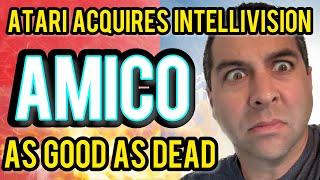 Amico is DEAD… Atari acquires Intellivision