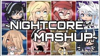 GachaTuber NightCore Mashup